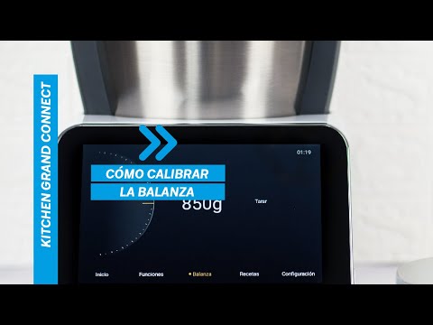 Cómo calibrar la balanza de Kitchen Grand Connect
