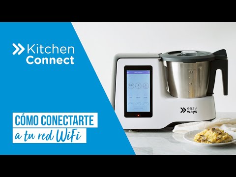 Kitchen Connect EasyWays: Cómo conectarte a tu red WiFi