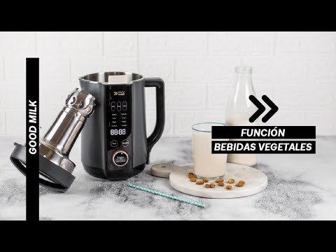 Función Leches Vegetales en Máquina para Leches Vegetales Good Milk