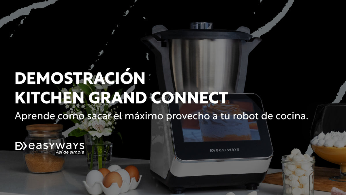 Demostración Kitchen Grand Connect